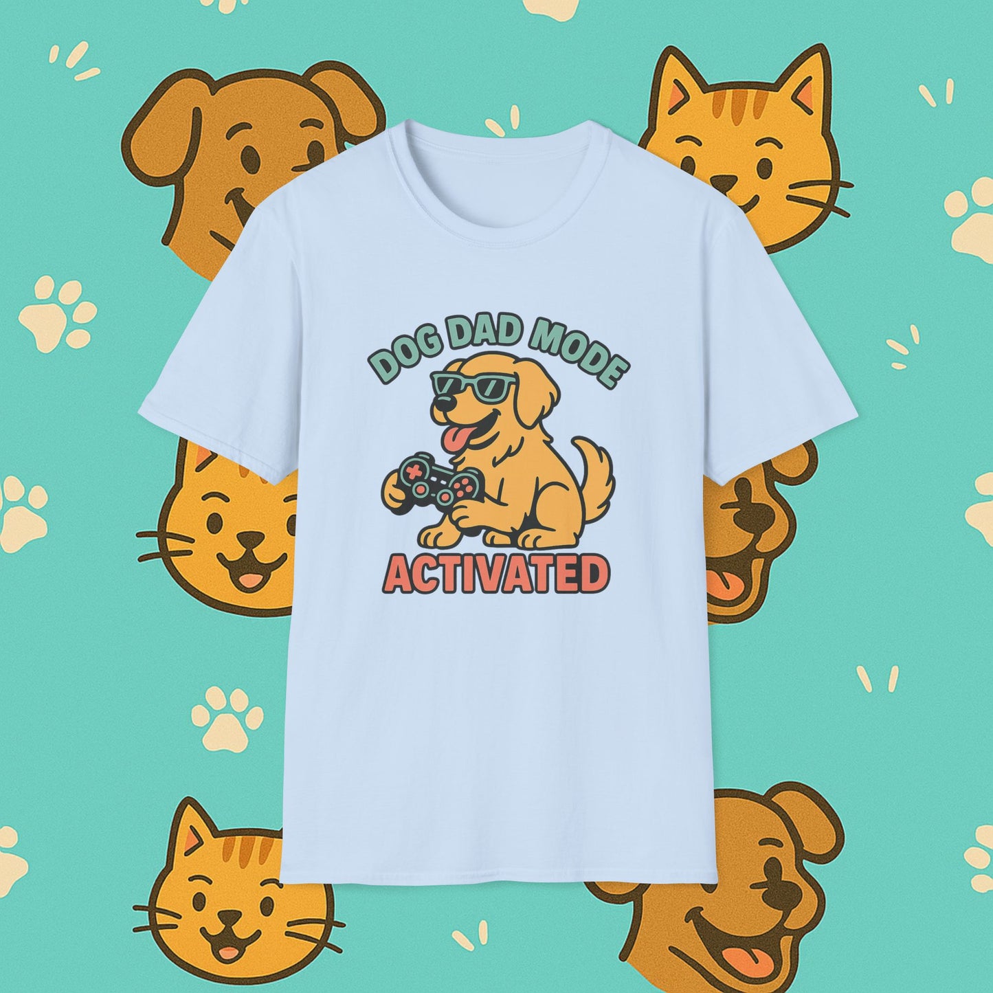 Dog Dad Mode: Activated t-shirt