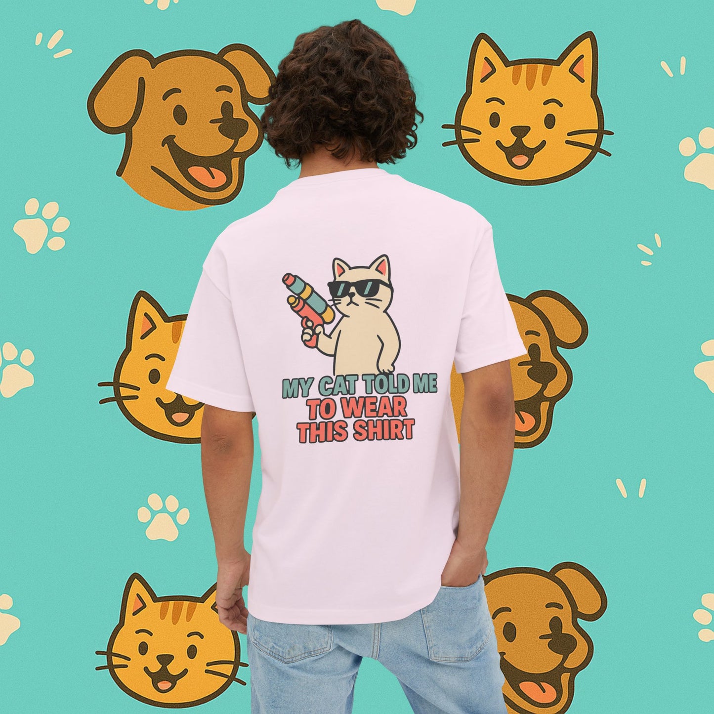 My Cat Told Me To Wear This Oversized Shirt- Unisex Oversized T-Shirt