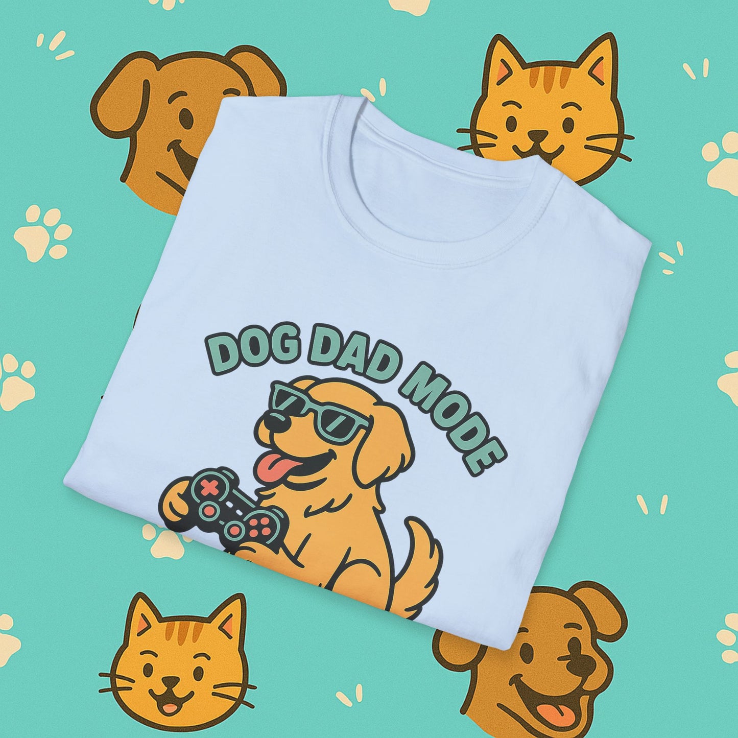 Dog Dad Mode: Activated t-shirt