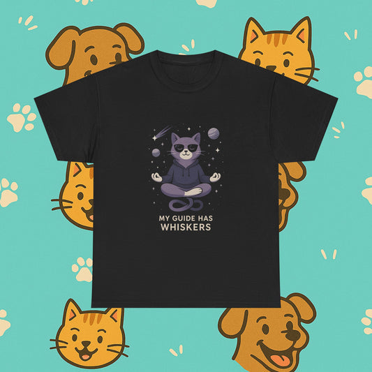 My Guide Has Whiskers- Unisex T-Shirt
