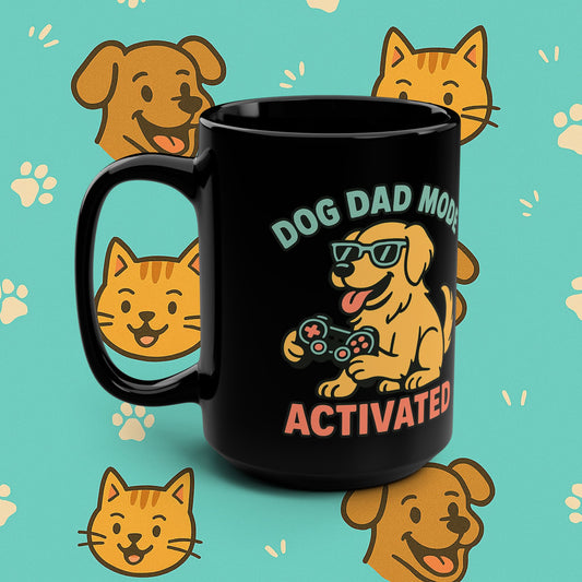 Dog Dad Mode Activated Mug