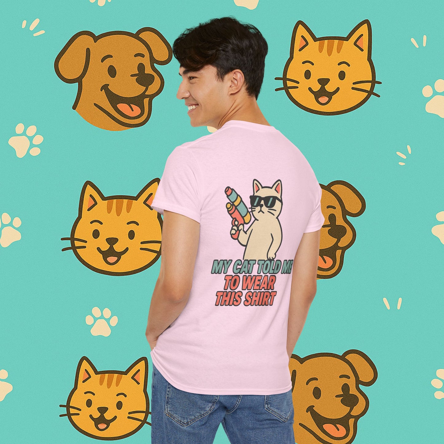 My Cat Told Me To Wear This Shirt- Unisex T-Shirt